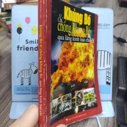 Sách: Khủng bố và chống khủng bố qua lăng kính báo chí (A2) 610054