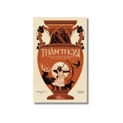 Thần thoại - Những câu chuyện vượt thòi gian về các vị thần và anh hùng Vanvosach