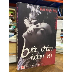 Bước chân hoàn vũ - Bùi Anh Tấn 121543