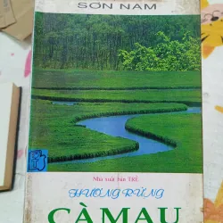 Hương Rừng Cà Mau – Sơn Nam | Tác phẩm văn học Nam Bộ kinh điển 958208