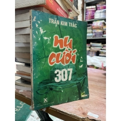 Nụ cười 307 - Trần Kim Trắc