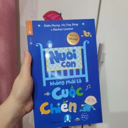 Sách Nuôi Con Không Phải Là Cuộc Chiến