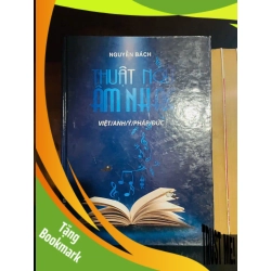 (TẶNG BOOKMARK) Thuật ngữ âm nhạc / Nguyễn Bách GIÁO TRÌNH, CHUYÊN MÔN RBK2012-123