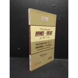 [Phiên Chợ Sách Cũ] Những bộ óc và những ý tưởng vĩ đại nhất mọi thời đại năm 2019 2303