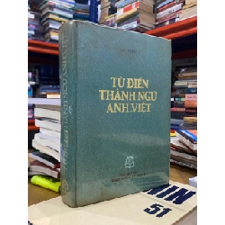 Từ điển thành ngữ Anh Việt - Lã Thành 142751