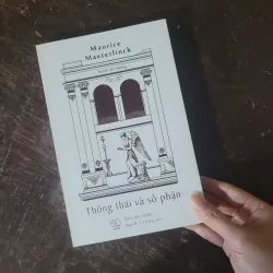 Thông thái và số phận - Maurice Maeterlinck