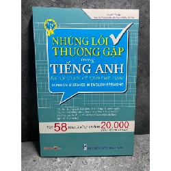 Những Lỗi Thường Gặp trong Tiếng Anh khi nói chuyện với người nước ngoài (tập 2)- Hoàng Thanh cộng tác với nhóm gv ĐHSP