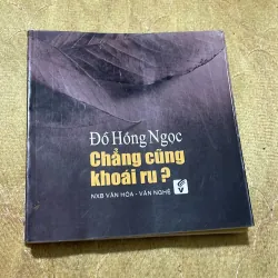COMBO ĐỖ HỒNG NGỌC : CHẲNG CŨNG KHOÁI RU? - NHỮNG NGƯỜI TRẺ LẠ LÙNG - GIÀ ƠI…CHÀO BẠN 758029