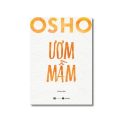 Ươm mầm - Osho