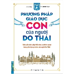 Phương Pháp Giáo Dục Con Của Người Do Thái (Giúp Trẻ Tự Lập Trưởng Thành)  Mới 100% HCM.PO Trần Hân 82520