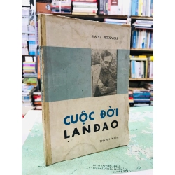 Cuộc đời lanđao - Maiya Betxarap