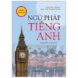 Ngữ Pháp Tiếng Anh - Mai Lan Hương, Nguyễn Thanh Loan
