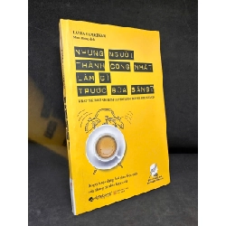 [Phiên Chợ Sách Cũ] Những Người Thành Công Nhất Làm Gì Trước Bữa Sáng?, 2016 - Laura Vanderkam H1604-SBM-1