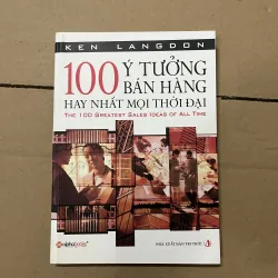 100 ý tưởng bán hàng hay nhất mọi thời đại