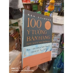 100 ý tưởng bán hàng hay nhất mọi thời đại - Langdon 2007 mới 80% ố Kinh doanh - Marketing HCM2702