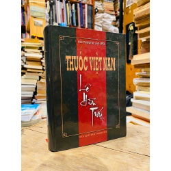 Thuốc Việt Nam - Hải Thượng Lãn Ông Lê Hữu Trác