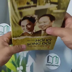 [MIỄN PHÍ BỌC SÁCH] Hồi Ký Song Đôi 1 - Huy Cận 798353