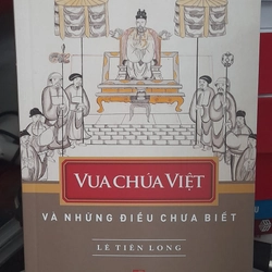 Vua Chúa Việt Và Những Điều Chưa Biết