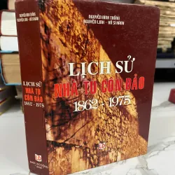 Lịch sử nhà tù Côn Đảo 1862 - 1975 - Nguyễn Đình Thống, Nguyễn Linh, Hồ Sĩ Hành