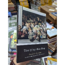 Tâm lý học đám đông - Gustave le Bon