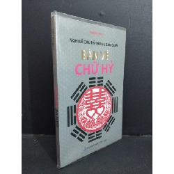 (TẶNG BOOKMARK) Bàn về chữ hỷ mới 90% bẩn bìa, ố nhẹ 2015 RBK2811 Thiệu Vĩ Hoa TÂM LINH - TÔN GIÁO - THIỀN