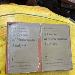A COURSE OF MATHEMATICAL ANALYSIS VOLUME 1+2 - S.M.NIKOLSKY