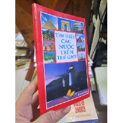 Tìm hiểu các nước trên thế giới - Diệp Chi SÁCH XƯA HCM1008