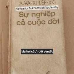 Sách viết về Aleksandr Mikhailovich Vasilevsky
(Cựu Bộ trưởng Bộ Quốc phòng Liên Xô)