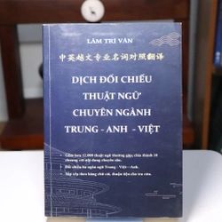 Dịch đối chiếu thuật ngữ chuyên ngành trung anh việt
