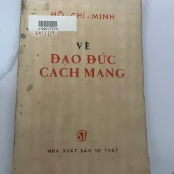 Về Đạo Đức Cách Mạng – Hồ Chí Minh 926578