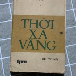 THỜI XA VẮNG -  LÊ LỰU 543764
