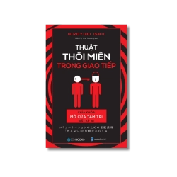 Thuật thôi miên trong giao tiếp - Hiroyuki Ishii