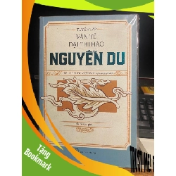 (TẶNG BOOKMARK) Tuyển Tập Văn Tế Đại Thi Hào Nguyễn Du - Nhiều tác giả Sách văn học RBK0302