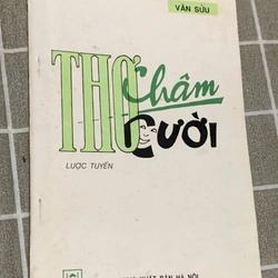 THƠ CHÂM THƠ CƯỜI *TRÀO PHÚNG - VĂN SỬU