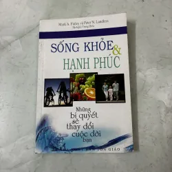 Sống khoẻ và hạnh phúc