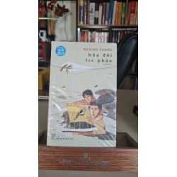 Bữa đời lạc phận mới 90% bẩn nhẹ có bọc sách Ka Bình Phong [2001] SÁCH VĂN HỌC