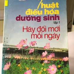 THUẬT ĐIỀU HOÀ DƯỠNG SINH ( sách dịch nước ngoài) 274826