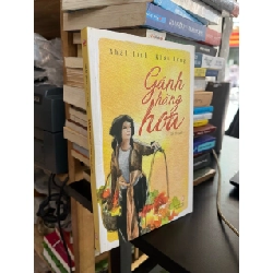 Gánh hàng hoa - Nhất Linh, Khái Hưng (bản bao cấp) 354569