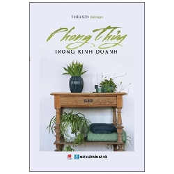 Phong Thủy Trong Kinh Doanh - Triều Sơn (Mới 100%) Sách phong thủy, kinh dịch, Huy Hoàng - SÁCH ĐẠI HỌC