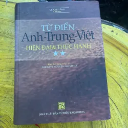 ĐẠI TỪ ĐIỂN ANH- TRUNG- VIỆT HIỆN ĐẠI- GS. CAO LĂNG CHỦ BIÊN 729837