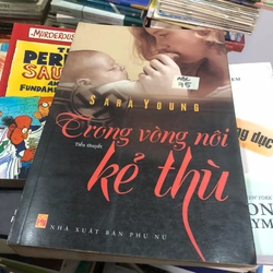 Trong vòng nôi kẻ thù - Sara Young