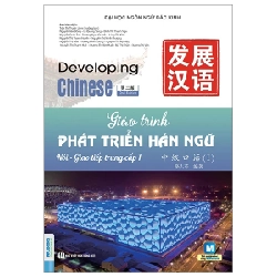 Giáo Trình Phát Triển Hán Ngữ - Nói-Giao Tiếp Trung Cấp 1 - Đại Học Ngôn Ngữ Bắc Kinh ASB.PO Oreka Blogmeo 230225