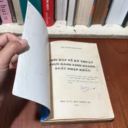 II Hỏi Đáp Về Kỹ Thuật Thực Hành Kinh Doanh Xuất Nhập Khẩu - PGS.TS. Võ Thanh Thu - 1995 754521