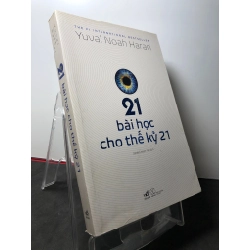 21 bài học cho thế kỉ 21 2021 mới 80% bẩn nhẹ Yuval Noah Harari HPB3108 KỸ NĂNG 270421