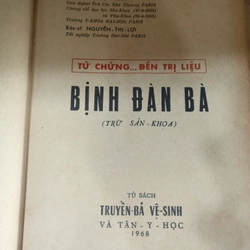 Bịnh đàn bà - Tủ sách truyền bá vệ sinh và tân y học 277354