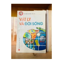 Vật lý và Đời sống - KHOA HỌC ĐỜI SỐNG - VAVO2911-185