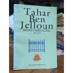 Đôi mắt nhìn xuống - Tahar Ben Jelloun 161348