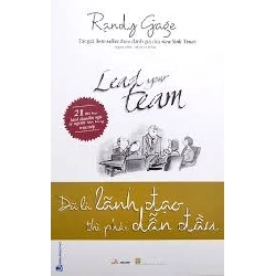 Đã là lãnh đạo thì phải dẫn đầu mới 100% HCM.PO Randy Gage