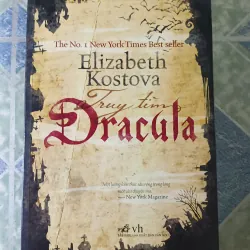 Truy tìm Dracula - Elizabeth Kostova