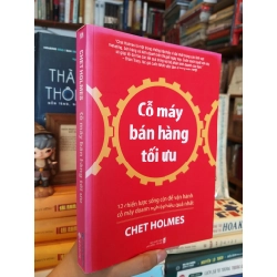Cỗ máy bán hàng tối ưu - Chet Holmes 126101